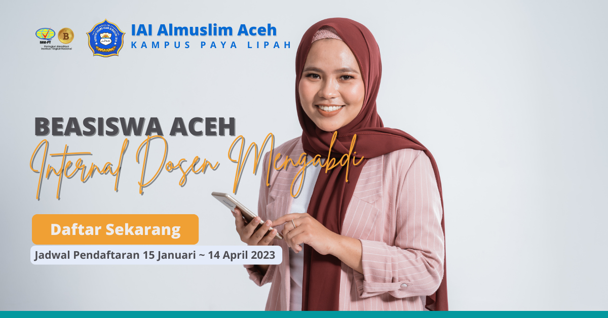 IAI Almuslim Aceh Buka Beasiswa Jalur Internal Dosen Mengabdi